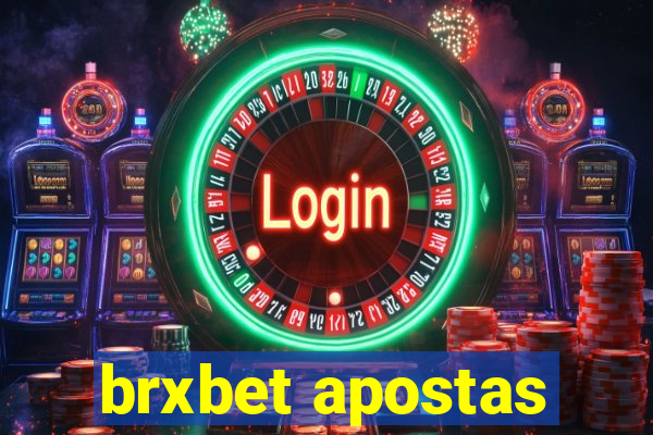 brxbet apostas